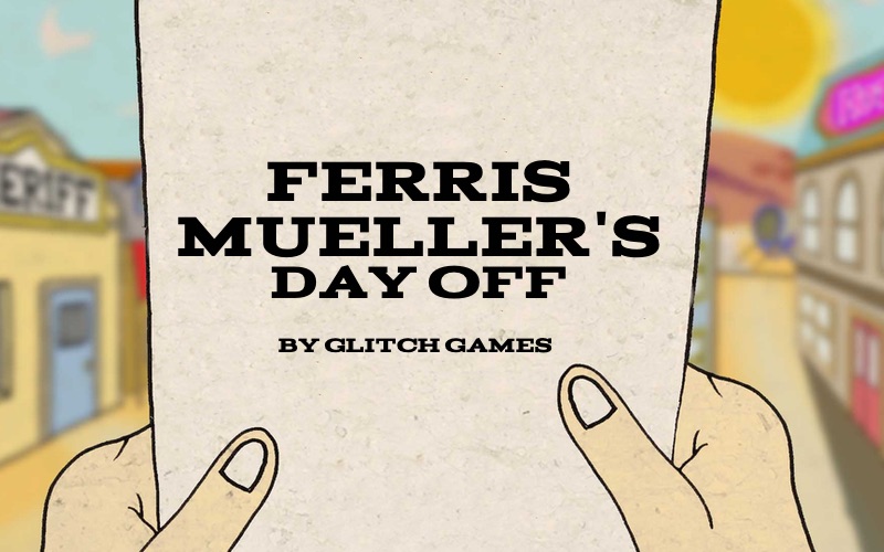 Ferris Mueller's Day Off